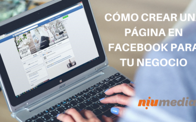 PÃ¡gina en Facebook Para tu Negocio: CÃ³mo Crearla en 4 Pasos