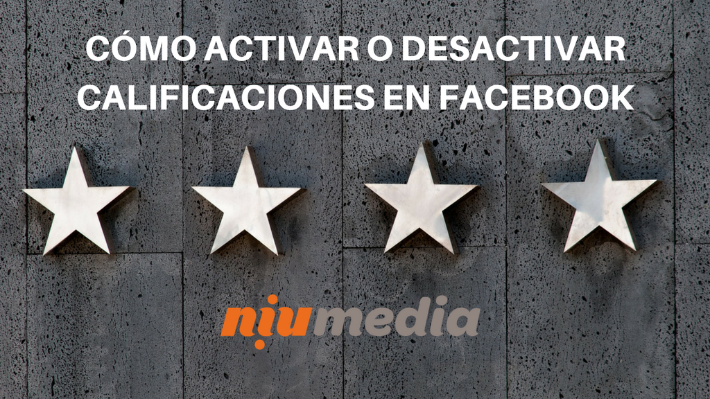 CÃ³mo Activar o Desactivar Calificaciones en Facebook de tu Negocio