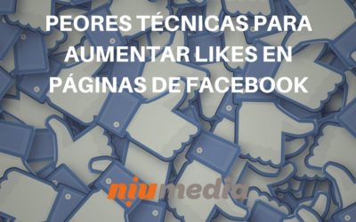 Â¿Quieres Aumentar los Likes en tu PÃ¡gina de Facebook? Evita Estas PrÃ¡cticas